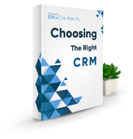 Choose the Right CRM for Your Business